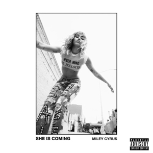 An Underrated Summer Throwback: She Is Coming EP by Miley Cyrus