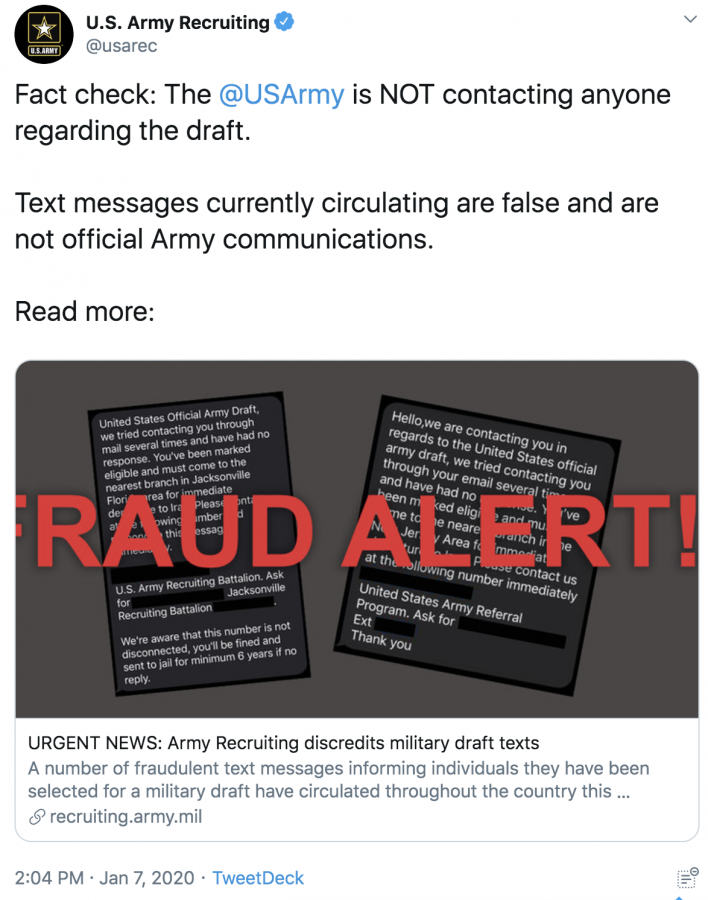 The U.S Army Recruiting Twitter tweeted that The @USArmy is NOT contacting anyone regarding the draft on January 7, 2020.